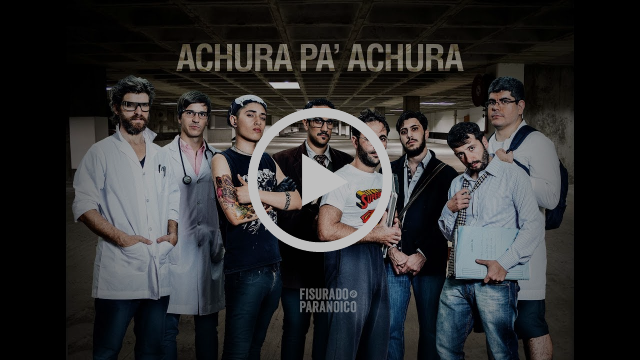 Fisurado y Paranoico - Achura Pa' Achura (Video Oficial)