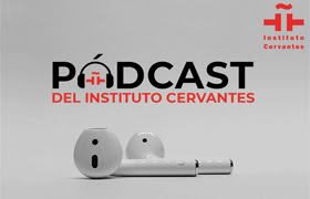 Caja Cervantes. Pódcast del Instituto Cervantes