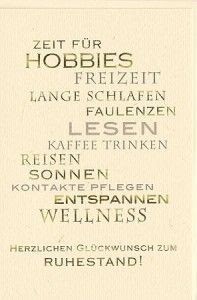 Glückwünsche Rente Kollegin / **Motiv/Text ANLEITUNG für ...