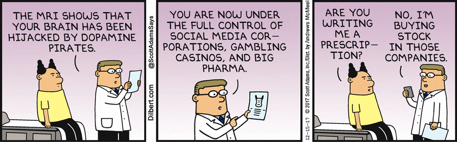 Doctor And Dopamine - Dilbert by Scott Adams