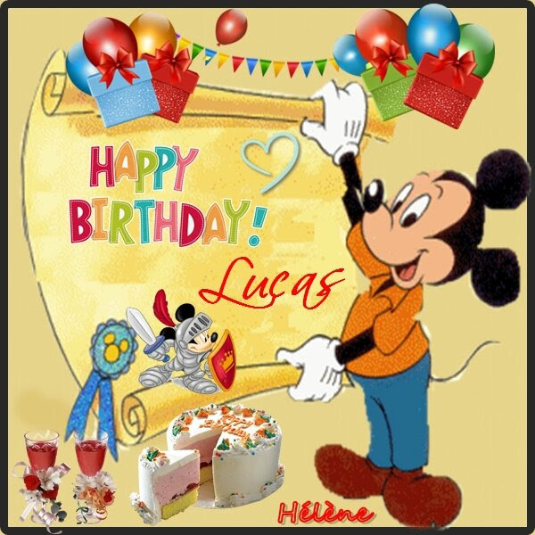 Bon Anniversaire Lucas Mikaela