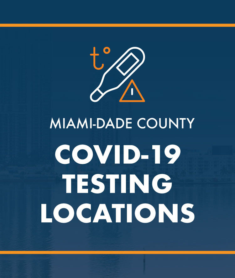 Miami-Dade County COVID-19 Testing Locations