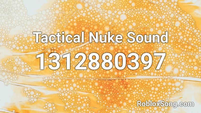 Nuke Alarm Roblox Id Roblox Song Id Nuke Siren Roblox Free Games For Kids - roblox tactical nuke troll