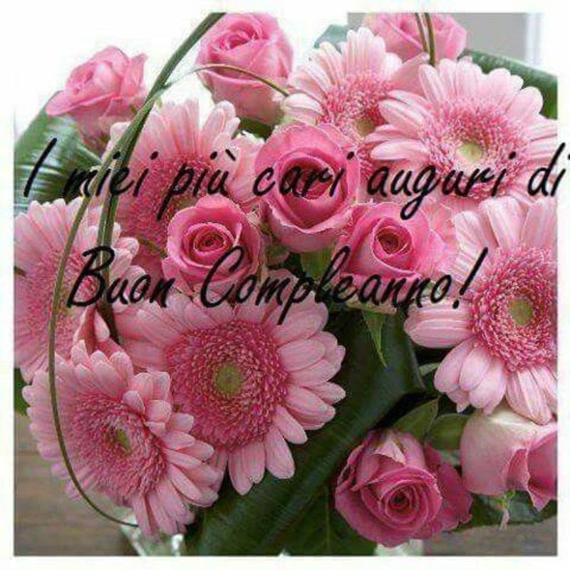 Auguri Di Buon Compleanno Con Fiori