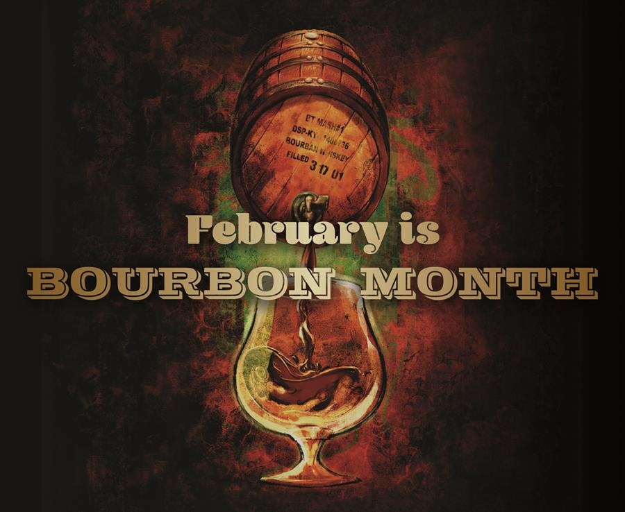 February is Bourbon Month!