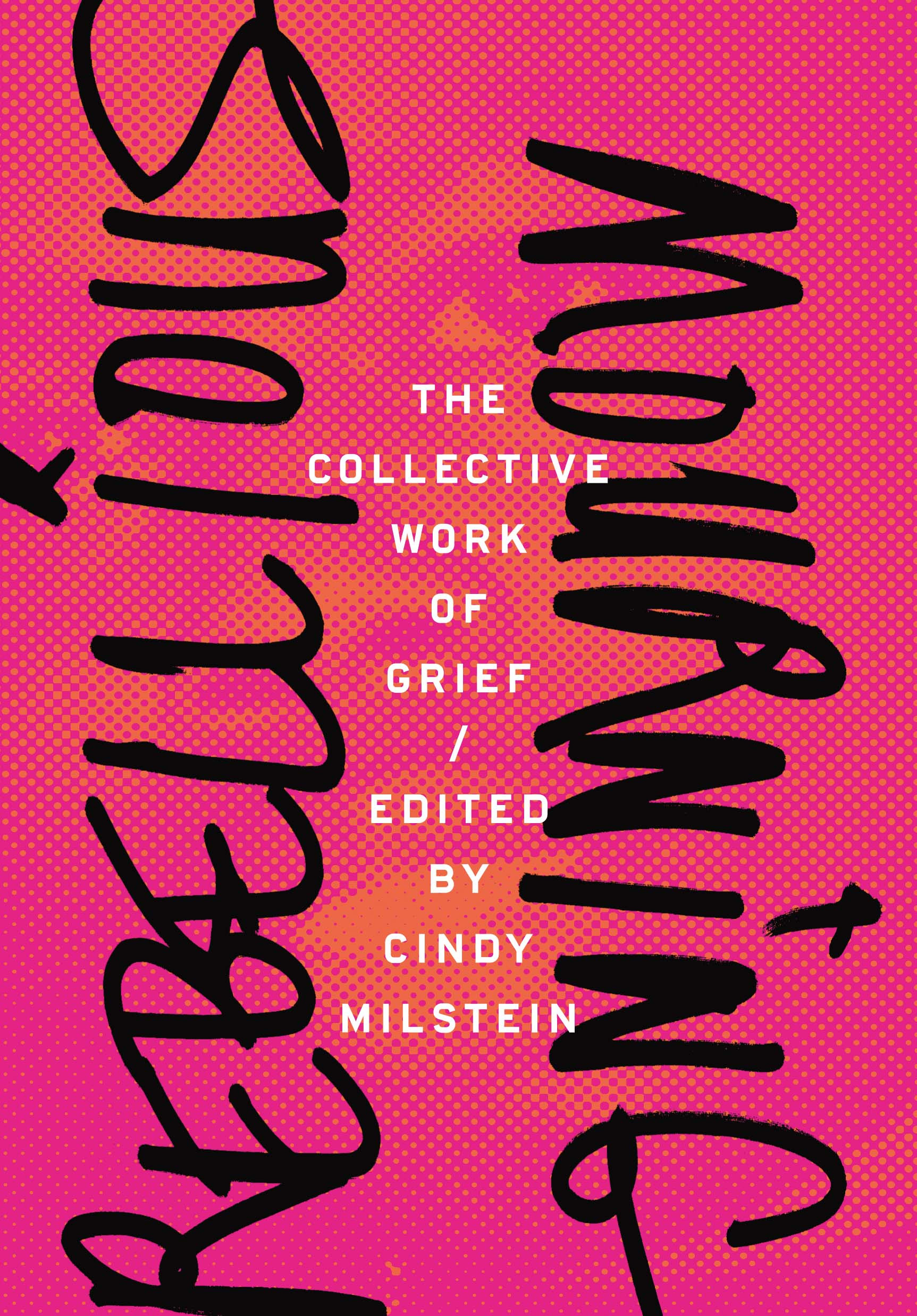Ketika ditulis dalam bahasa cina, kata krisis terdiri dari 2 hal. Good Grief Essay Collection Rebellious Mourning Places Pain In Resistance