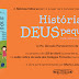 Apresentação do Livro "Histórias de Deus pequenino"