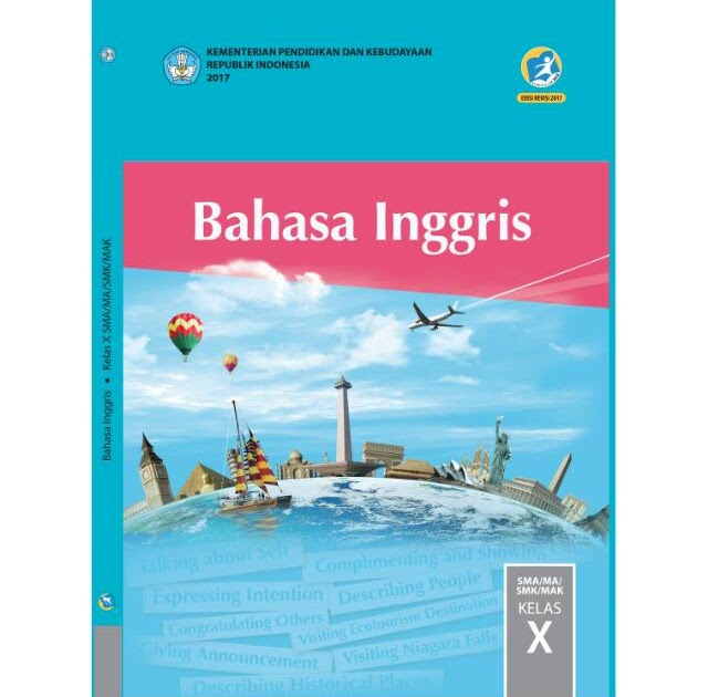 Buku Paket Bahasa Inggris Kelas 10 Info Berbagi Buku