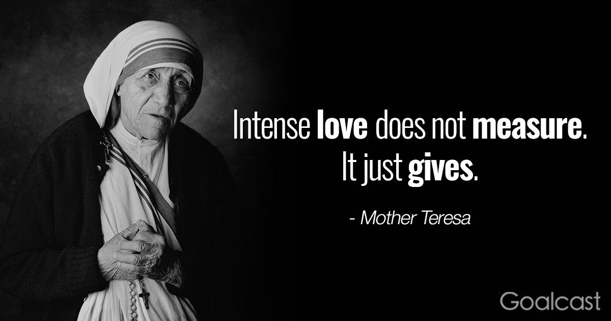 Check spelling or type a new query. Top 20 Most Inspiring Mother Teresa Quotes Goalcast