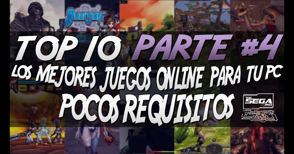 TOP 10 Mejores Juegos ONLINE para PC con BUENOS GRÁFICOS Y ...