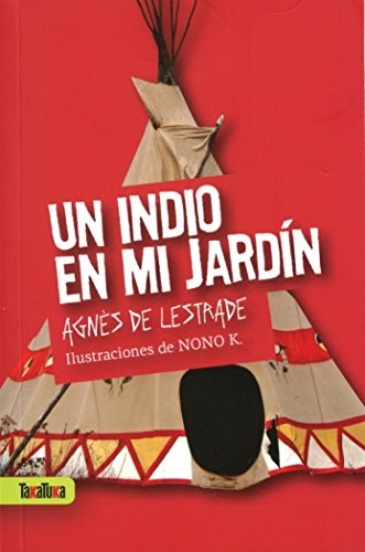 Tegsulemta: INDIO EN MI JARDIN, UN libro - Agnés de ...