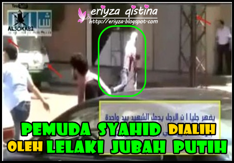 Pemuda Syahid Dialih Oleh Lelaki Jubah Putih  Kita 