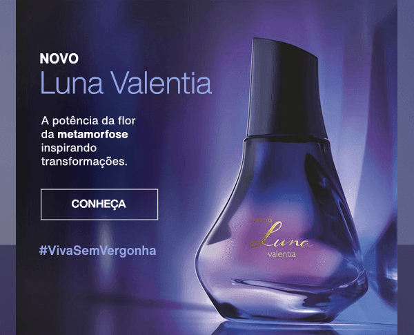 Novo Luna Valentia. Conheça