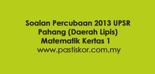 Soalan Matematik Upsr 2019 Kertas 2 - Satu Huruf a