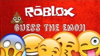 Roblox Guess The Emoji Answers Game - roblox emoji game answers