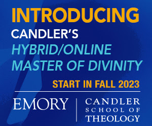 Introducing Candler's hybrid/online Master of Divinity