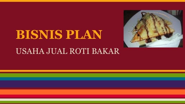 Contoh Bisnis Plan Di Bidang Makanan - This Mommas 