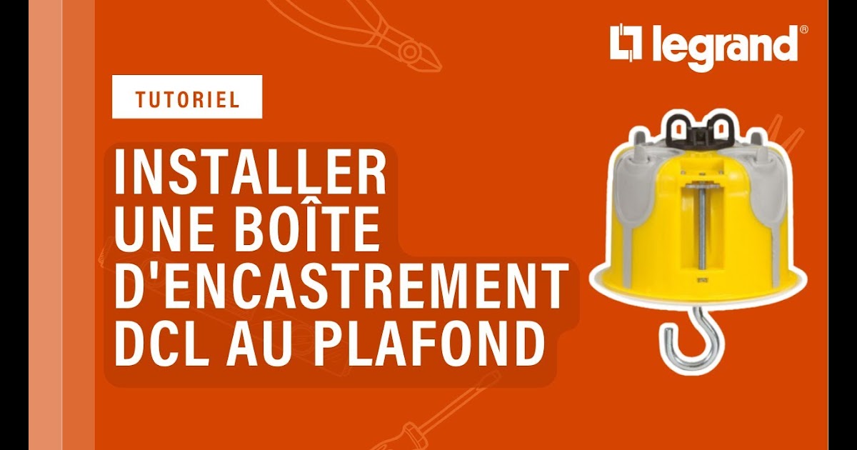 Cache Plafond Electricite / Installation Ampoule Plafond ...