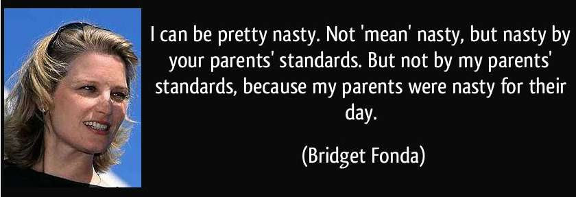 Bridget Fonda quote