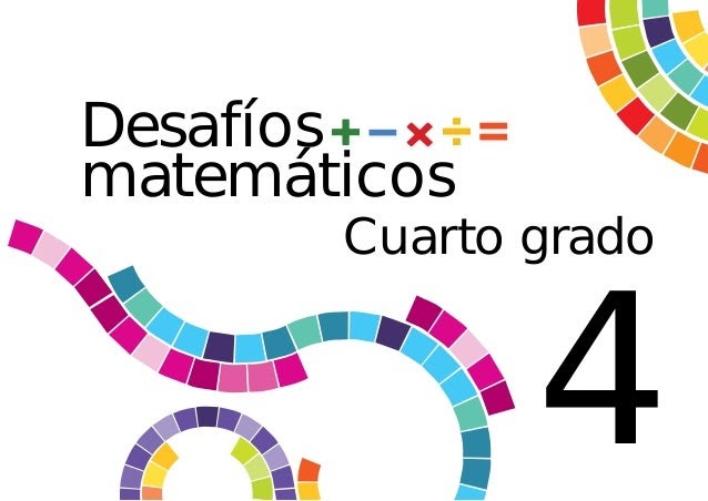 Desafio 32 Pagina 58 Matematicas Cuarto Grado - Desafios Matematicos Sexto Grado Apoyo Para El ...