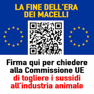 Dal 5 giugno si firma L'INIZIATIVA EUROPEA 'End the Slaughter Age' PER ABOLIRE ALLEVAMENTI e MACELLI