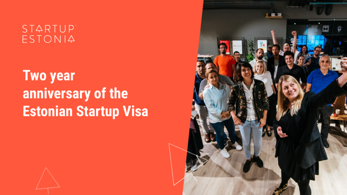 Two year anniversary of the Estonian Startup Visa