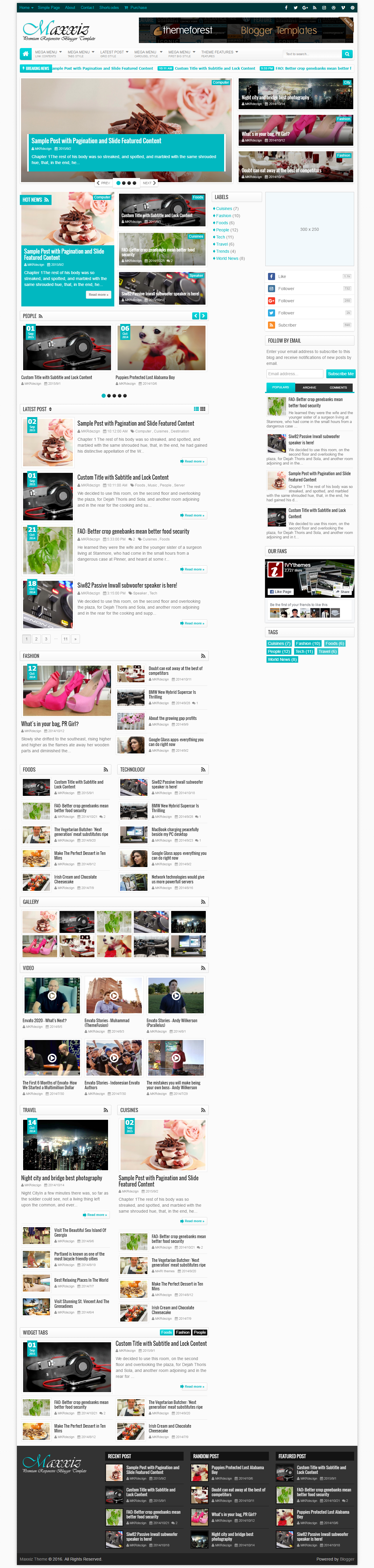 Maxxiz a blogger theme with responsive layout. Its High User Friendly Blogger Template. Its design simple and clean and perfect for magazine or portofolio websites. With an attractive color combination and impressed professionals and has many features.