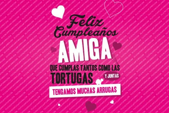 Frases Para Cumpleaños Mi Amiga