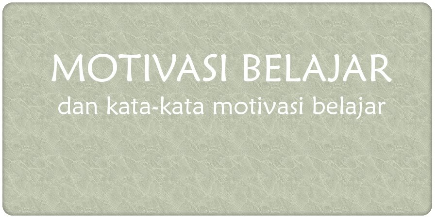  Kata Kata  Motivasi Dalam Bahasa Inggris Beserta 