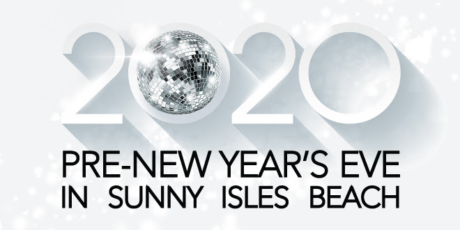 2020 Pre-New Year's Eve in Sunny Isles Beach.