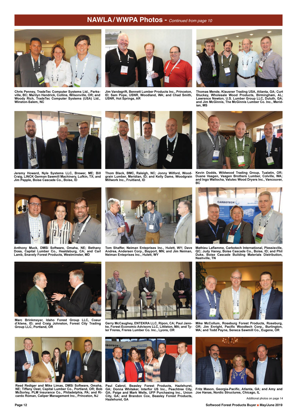 All three locations now operate under the kelly bros. Softwood Buyer May June 2019 Page 12