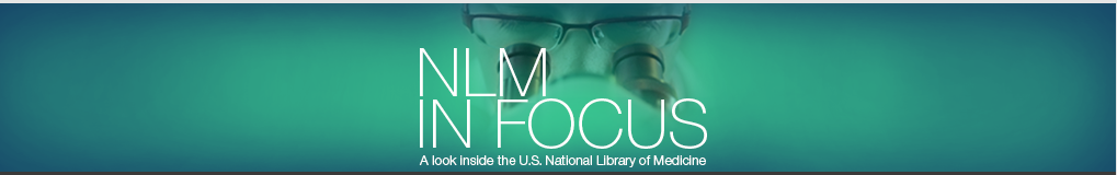 NLM in Focus Banner