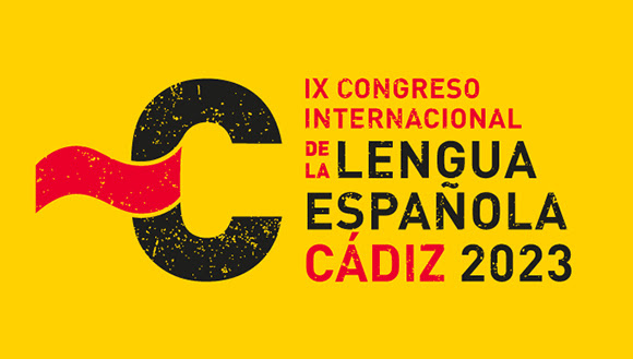 IX Congreso Internacional de la Lengua Española (CILE). Cádiz 2023.