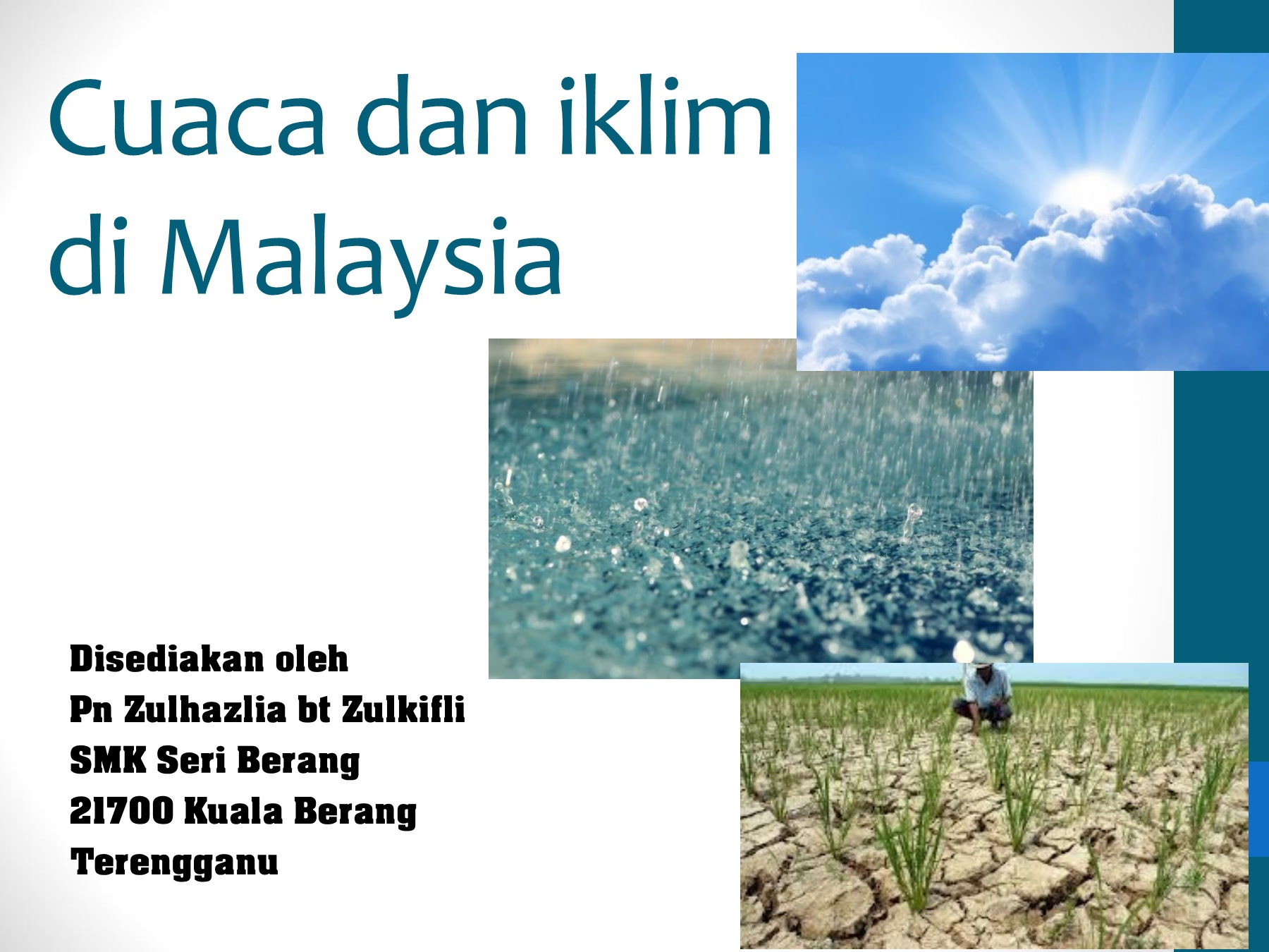 cuaca dan iklim di malaysia