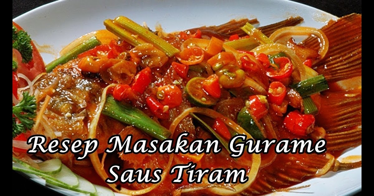 Resep Gurame Saus Padang / Resep Kerang Saus Padang Super ...