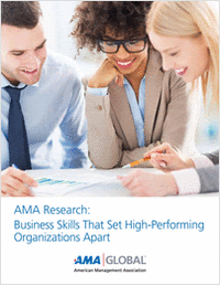 AMA Research: Business Skills That Set High-Performing Organizations Apart