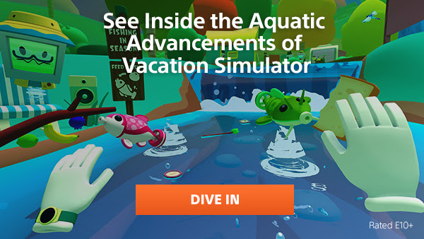 See Inside the Aquatic Advancements of Vacation Simulator | Dive in| Rated E10+