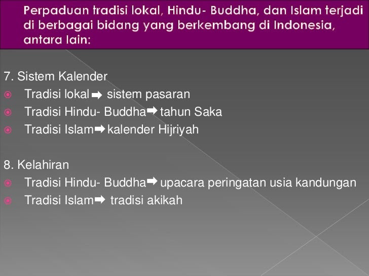 Contoh Akulturasi Tradisi Lokal Dengan Islam - Ndang Kerjo