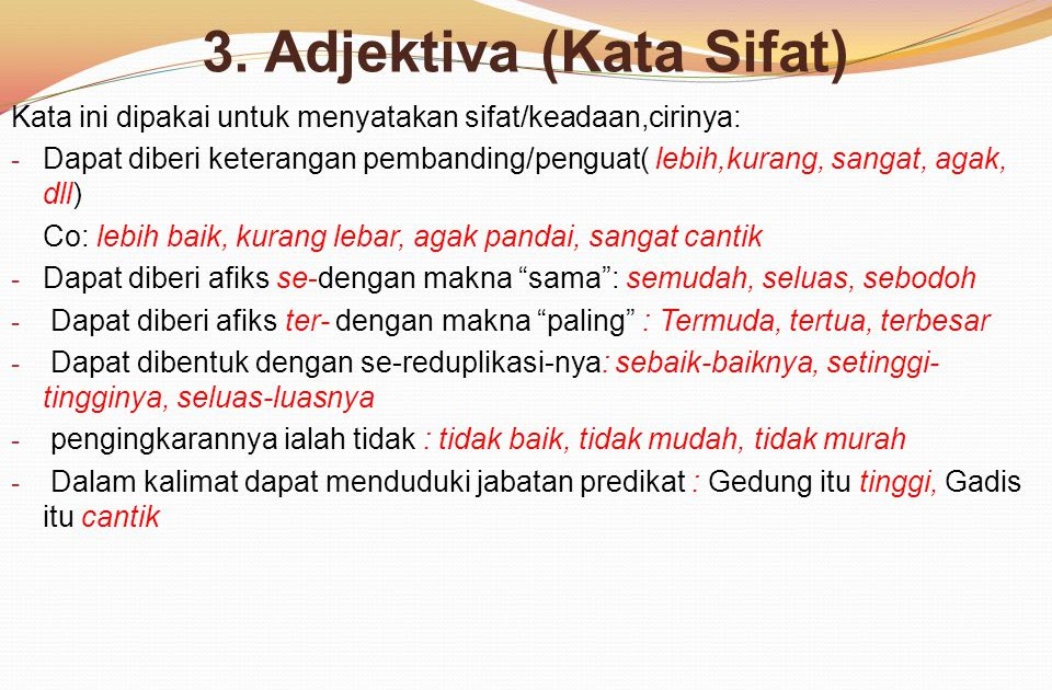 Contoh Kata Keterangan Adjektiva Kataku