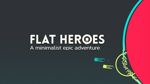 FLAT HEROES A minimalist epic adventure