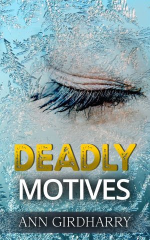 Deadly Motives