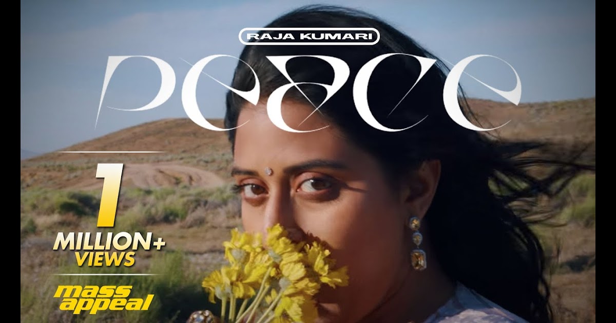 Peace - Raja Kumari Lyrics | New English Song