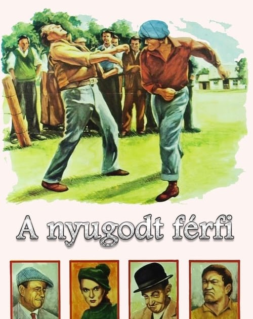 ~'MAFAB~HD!] A nyugodt férfi Teljes Film (1952) Magyarul Videa - dokumendegea