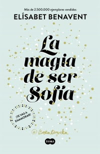 https://noventaydoslibros.blogspot.com/2017/03/resena-la-magia-de-ser-sofia-1-elisabet.html