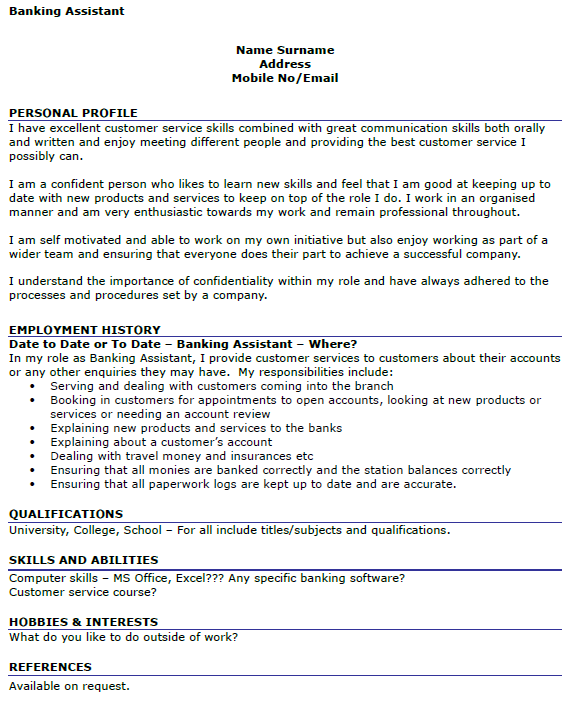 Being a banker, you should be efficient at playing the numbers game. Banking Assistant Cv Example Icover Org Uk