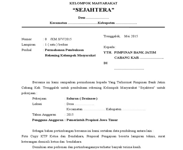 Contoh Surat Permohonan Pembukaan Rekening Kelompok Kumpulan Surat Penting Surat Kuasa Untuk membuat ATM Foto Kopi KTP masing-masing pengurus.