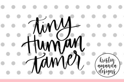 Free Free 323 Tiny Human Tamer Svg Free SVG PNG EPS DXF File