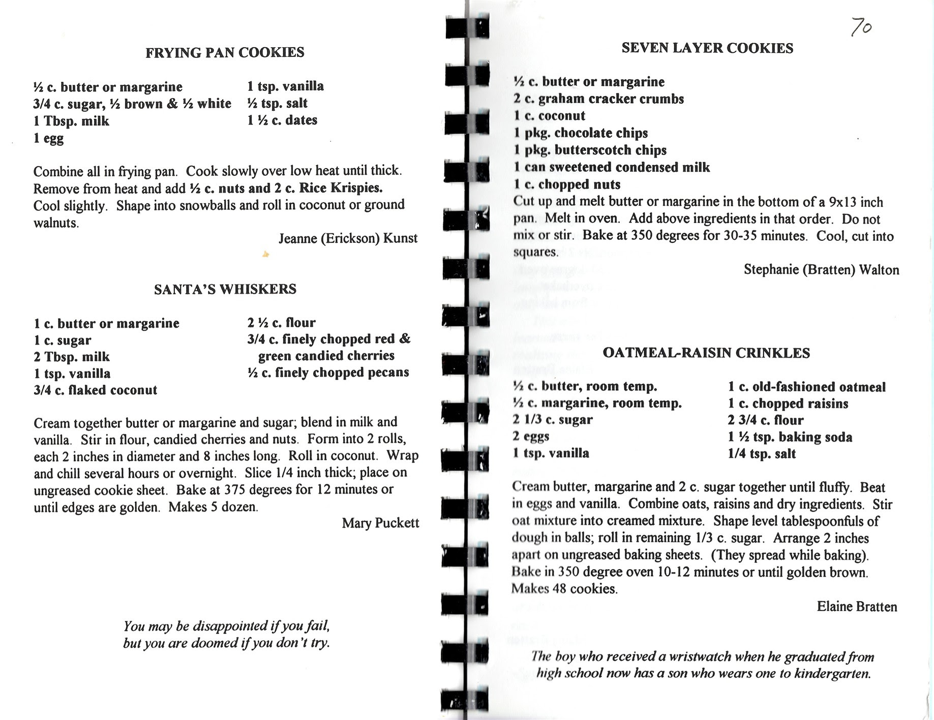 Line with parchment, and spray parchment. Lind Family Cookbook