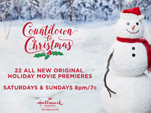 Countdown to Christmas 22 ALL NEW ORIGINAL HOLIDAY MOVIE PREMIERES SATURDAY & SUNDAYS 8pm/7c