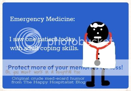 Emergency Medicine:  I saw one patient today with adult coping skills doctor ecard humor photo.